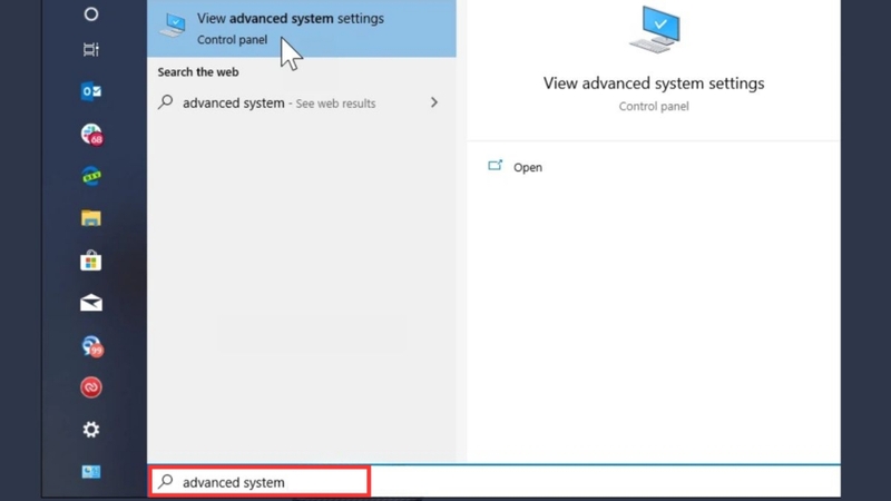Nhấn phím Windows, nhập từ khóa Advanced System Settings