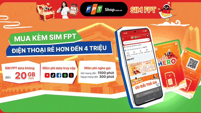 Chương trình trợ giá khi mua điện thoại kèm SIM tại FPT Shop cực hấp dẫn