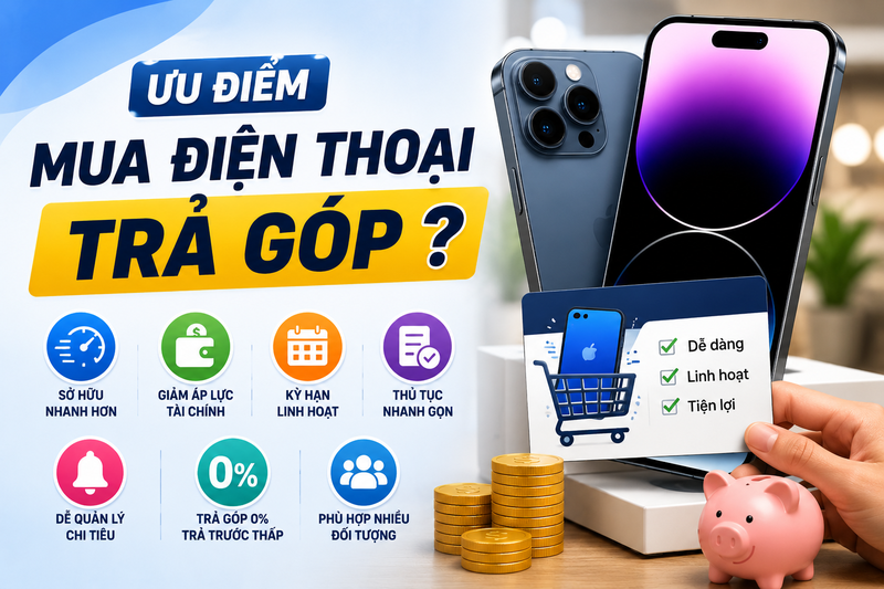 Có nên mua điện thoại trả góp không? - hình 2