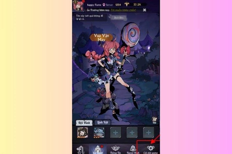 Bạn hãy chọn mục cài đặt game