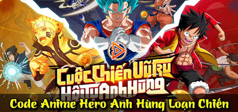 Lợi ích khi nhập code Anime Hero: Anh Hùng Loạn Chiến