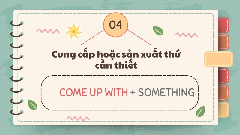 Come up with là gì 5