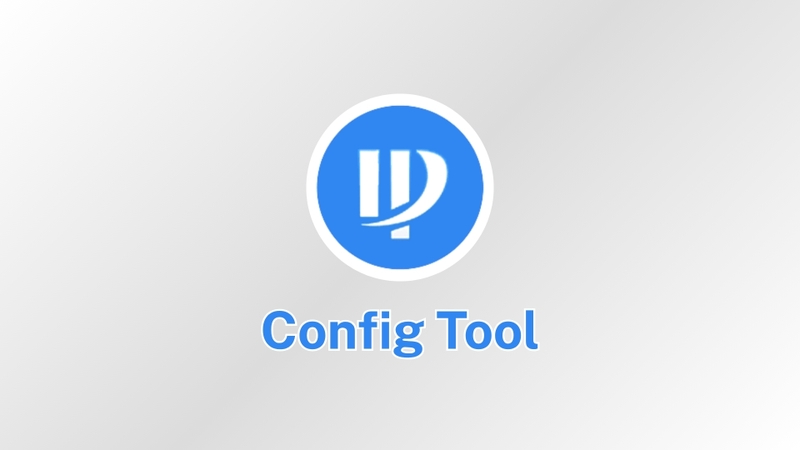 Config Tool là phần mềm gì?