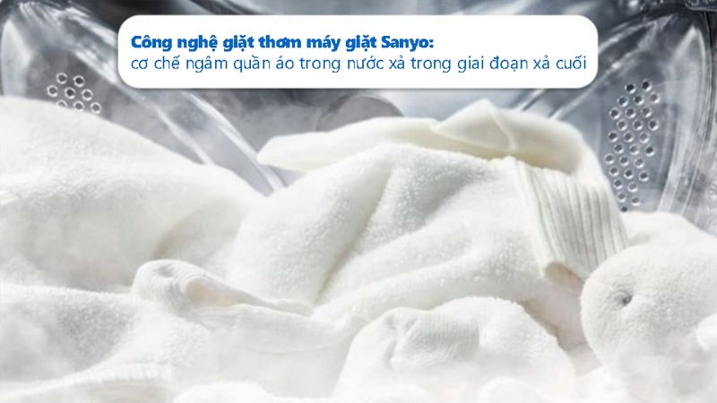 Công nghệ giặt thơm trên máy giặt Sanyo 2