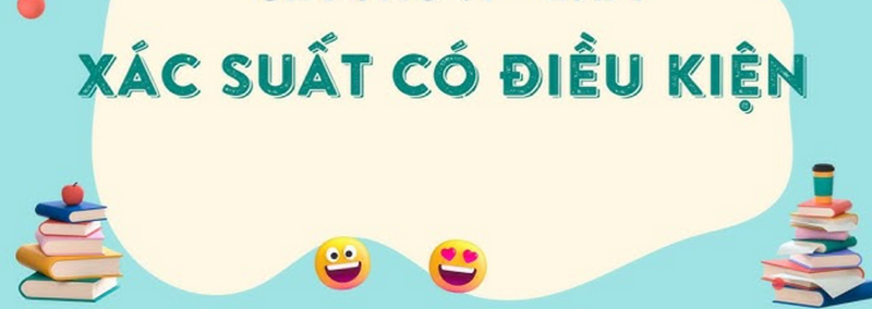 Công thức xác suất có điều kiện cơ bản