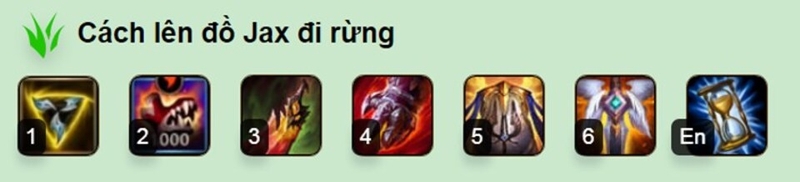Trang bị đi Rừng cho tướng Jax