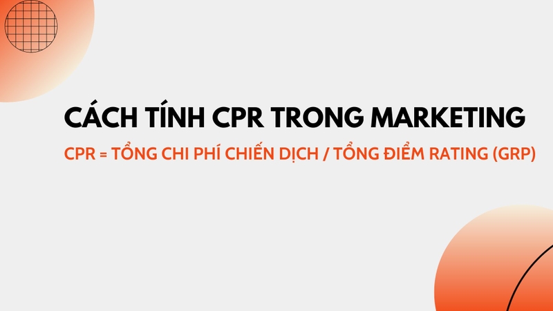 CPR trong Marketing là gì 5