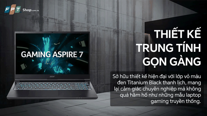 Acer Gaming Aspire 7 A715-59G-57TU có phong cách thiết kế thanh lịch