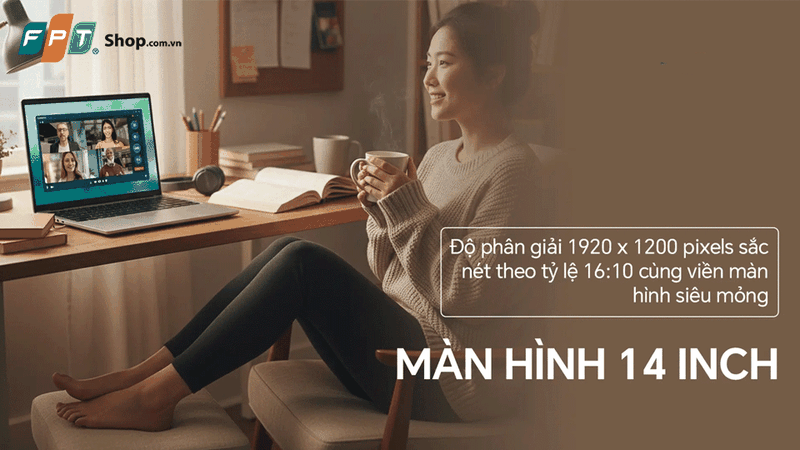 Màn hình tỉ lệ 16:10 tối ưu hóa cho công việc