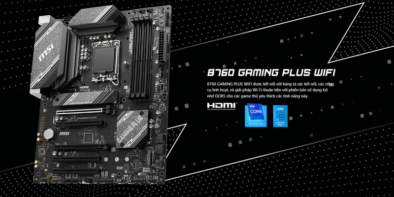 Đánh giá mainboard MSI B760 GAMING PLUS WIFI ảnh 1
