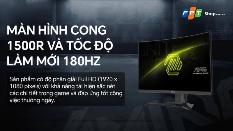 Thiết kế cong 1500R tạo cảm giác hiển thị trực quan hơn