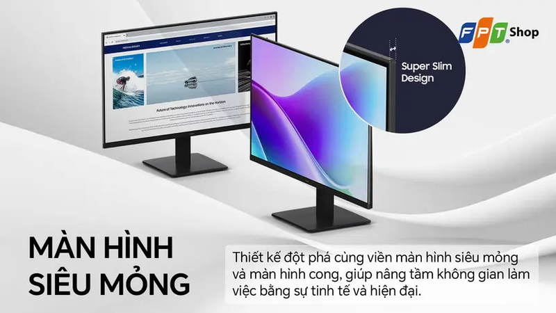 Thiết kế mỏng gọn, dễ đặt trong nhiều không gian