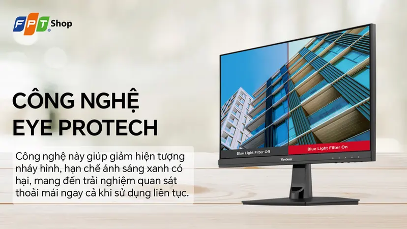Eye ProTech hỗ trợ bảo vệ mắt trong thời gian dài