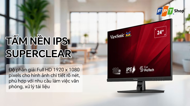 Chất lượng hiển thị sắc nét với tấm nền IPS SuperClear
