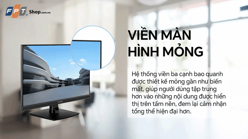 ViewSonic đã tinh giản tối đa phần viền ở ba cạnh