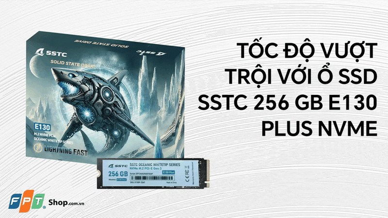Ổ cứng SSD cho tốc độ cao vượt trội