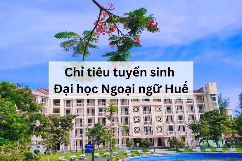 Chỉ tiêu tuyển sinh năm 2025