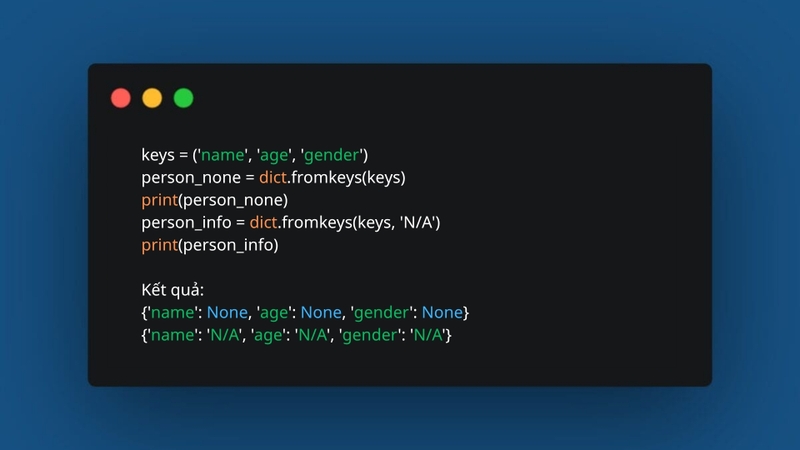 Áp dụng phương thức fromkeys