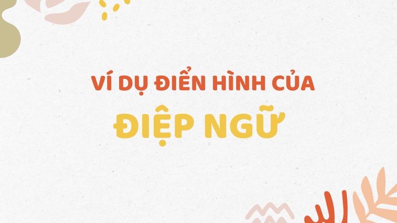 Điệp ngữ là gì (ảnh 2)