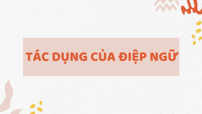 Điệp ngữ là gì (ảnh 3)
