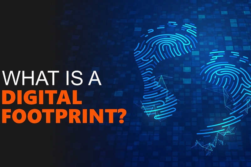 Digital Footprint là gì 1