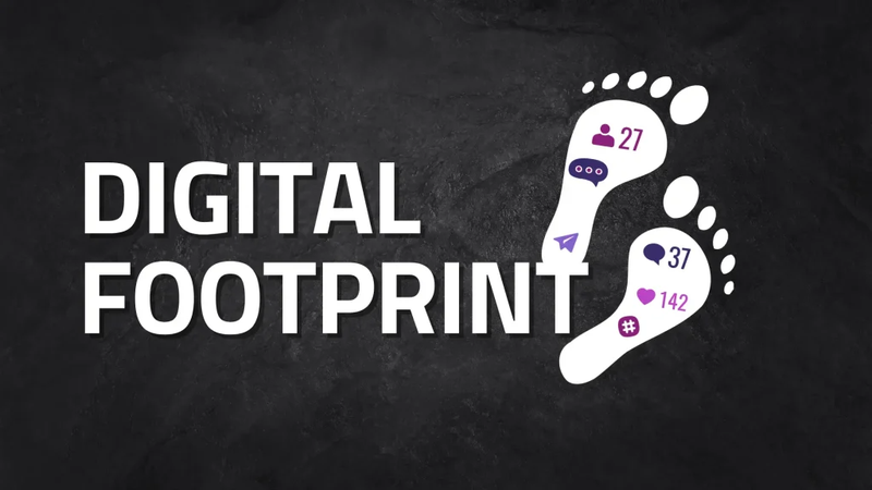 Digital footprint là gì?