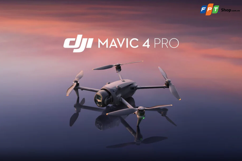 Flycam dân dụng cao cấp DJI Mavic 4 Pro