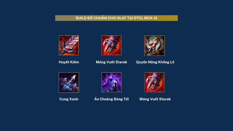 Hướng dẫn lên đồ Olaf DTCL mùa 12