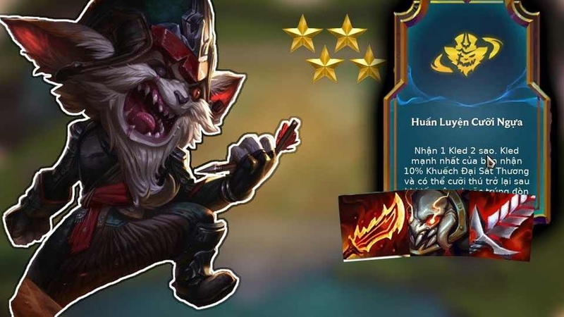 Xây dựng đội hình Kled Huấn Luyện Cưỡi Ngựa