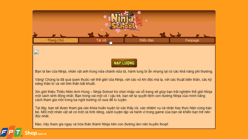 Tại giao diện trang chủ của Ninja School Online, bạn nhấn chọn mục Tải Về