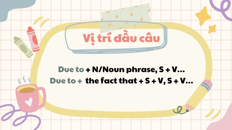 Due to là gì 2