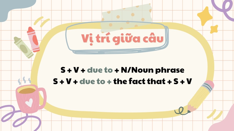 Due to là gì 3