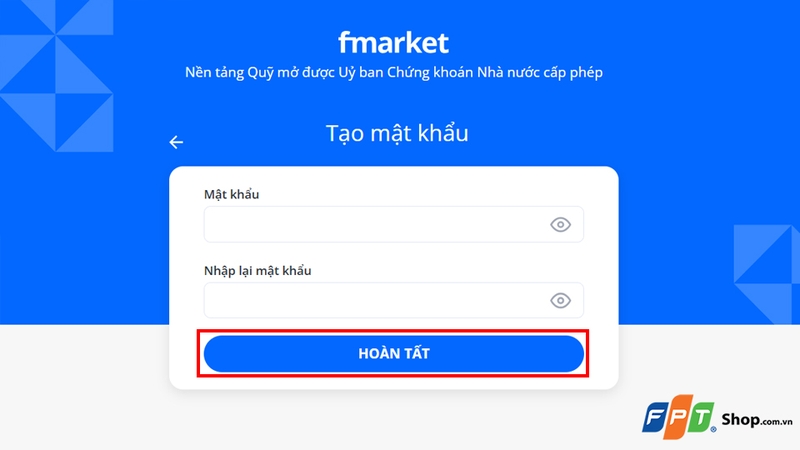 Tạo mật khẩu bảo mật cho tài khoản Fmarket