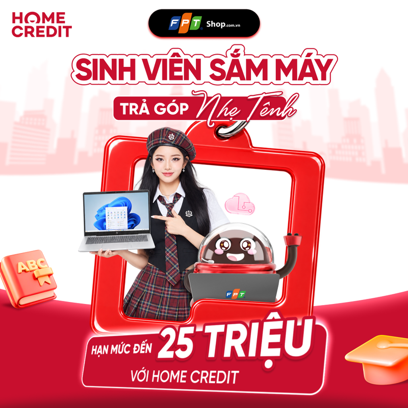 fpt-shop-trien-khai-tra-gop-home-credit-cho-sinh-vien-han-muc-den-25-trieu-dong-212864-5.png