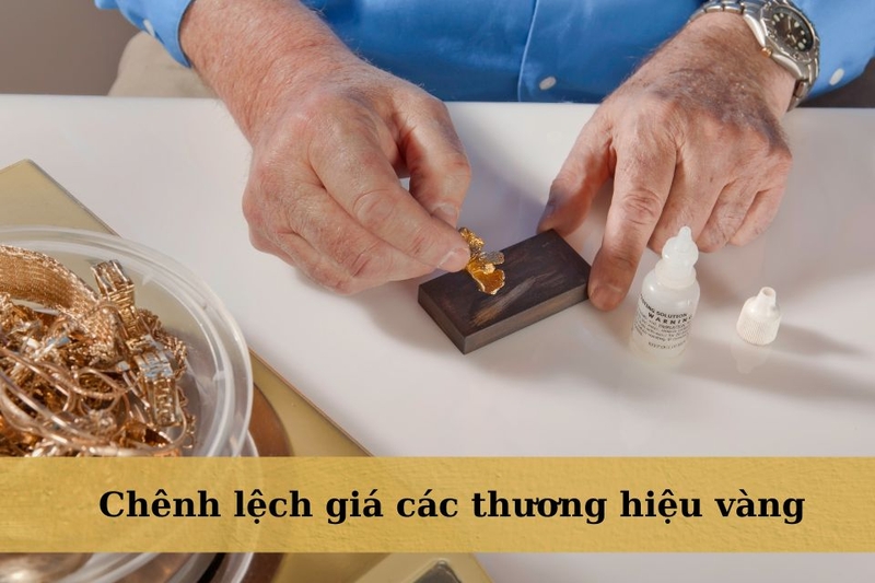 giá vàng mua vào bán ra là gì các thương hiệu khác nhau