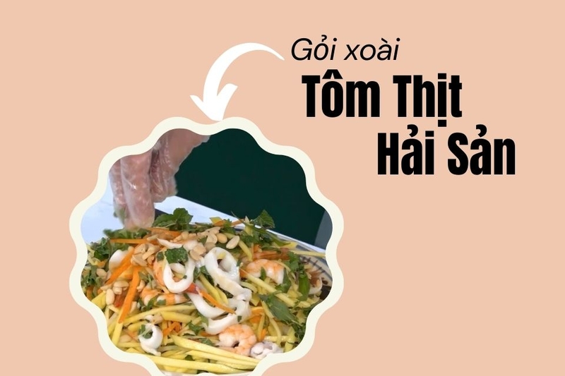 Thành phẩm gỏi xoài tôm thịt hải sản