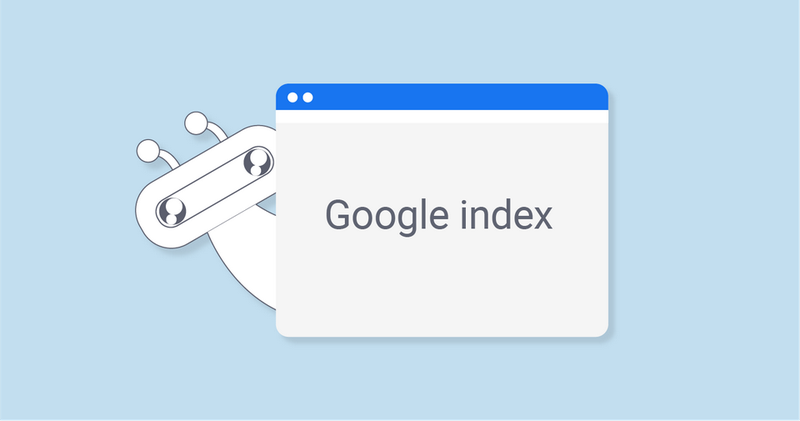 Google index là quá trình Google thu thập thông tin và đánh giá website