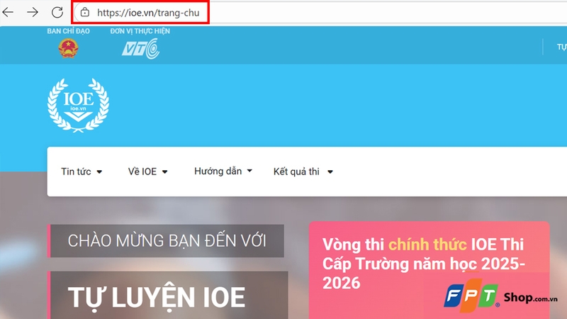 Truy cập địa chỉ trang chủ chính thức của IOE