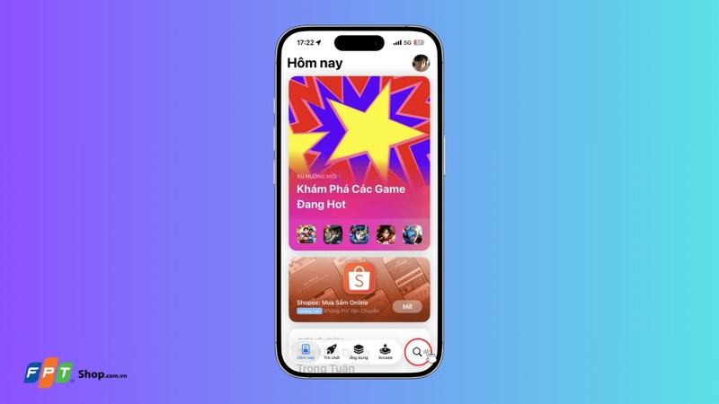 Mở App Store trên iPhone hoặc iPad.