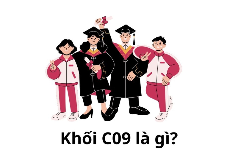 Khối C09 là gì?