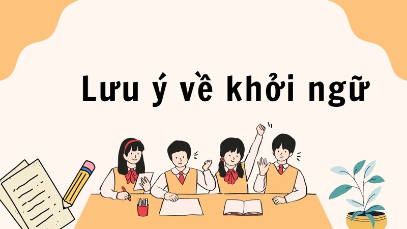 Khởi ngữ là gì (ảnh 5)