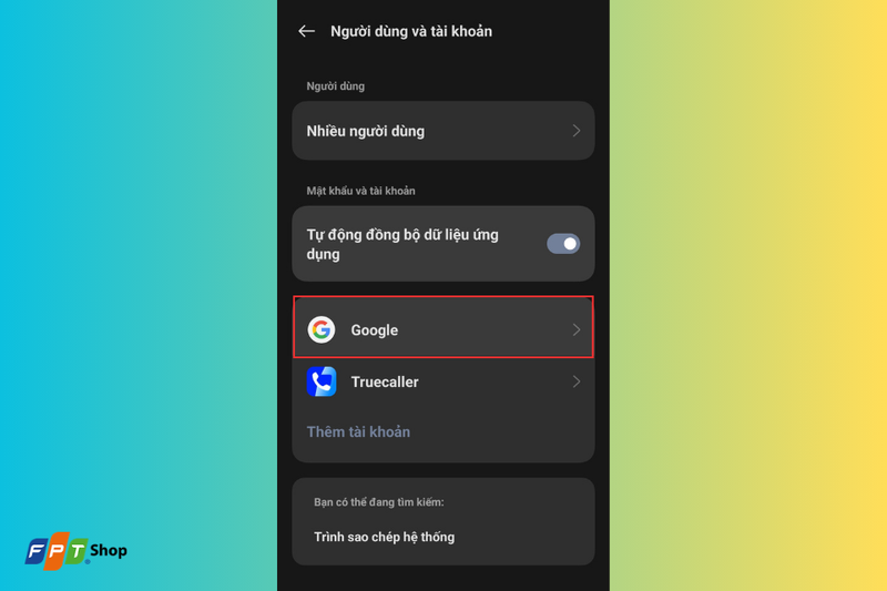 Nhấn vào mục Google