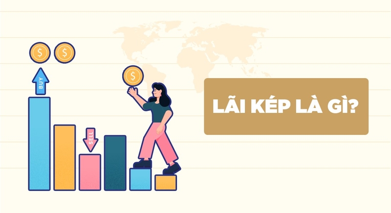 Lãi kép là gì 1
