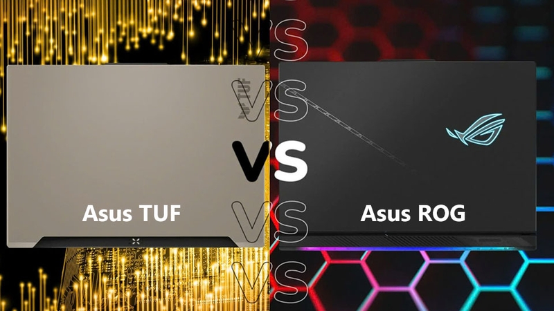 TUF và ROG đều là những dòng laptop gaming nổi tiếng của ASUS
