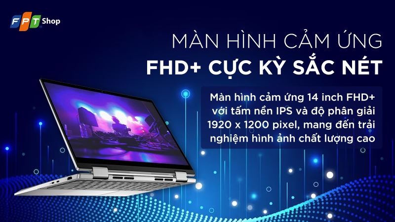 laptop cảm ứng giá rẻ cho sinh viên - Laptop Dell Inspiron 14 2in1 T7430 i7 1355U