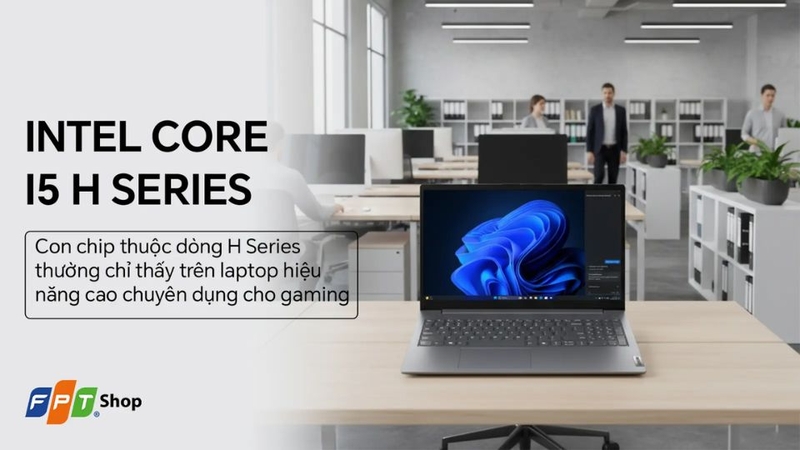 laptop cho sinh viên ngành Kinh doanh Quốc tế 2026 - Laptop Lenovo V15 G5 IRL i5 13420H