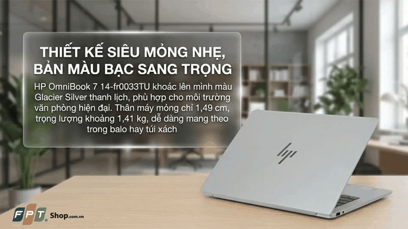 laptop cho sinh viên tài chính ngân hàng 2026 đáng mua - HP OmniBook 7 14-fr0033TU Ultra 5-225U