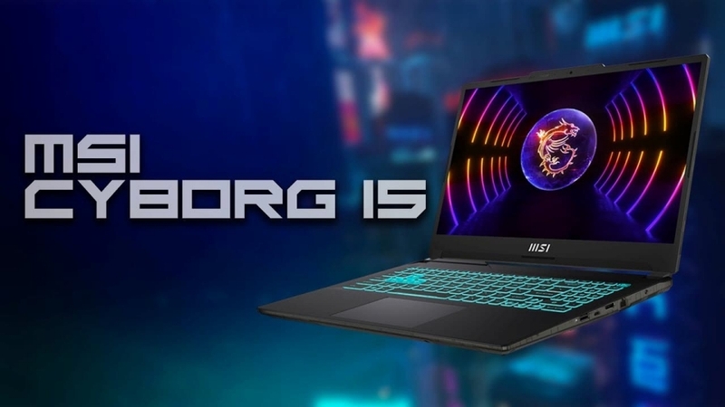 MSI Gaming Cyborg 15 A12UC-621VN được đánh giá cao cả về vẻ ngoài lẫn cấu hình