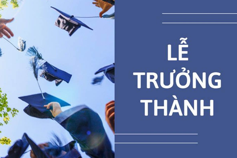 Lễ trưởng thành là gì?