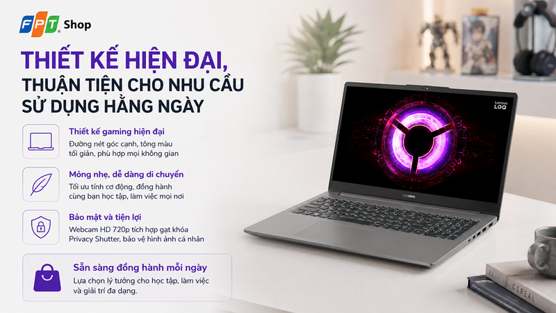 Thiết kế hiện đại, thuận tiện cho nhu cầu sử dụng hằng ngày